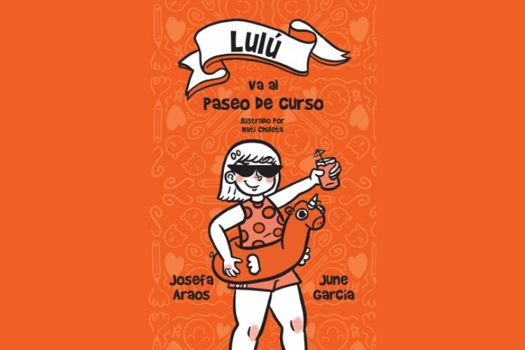Portada del libro Lulú va al paseo de curso, se ve la imagen de lulú con un jugo en la mano, unos lentes de sol y un flotador; en tonos naranja
