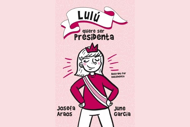 Portada del libro Lulú quiere ser presidente en tonos rosados