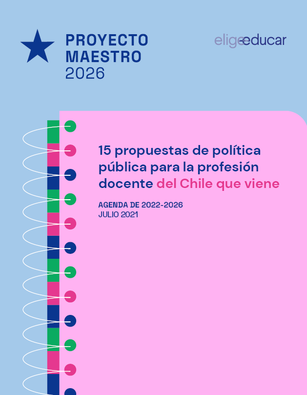 15 propuestas de política pública para la profesión docente del Chile que viene